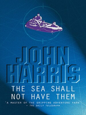 cover image of The Sea Shall Not Have Them